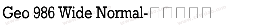 Geo 986 Wide Normal字体转换